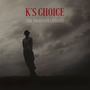 K's Choice, The Phantom Cowboy (LP)