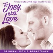 Various Artists, To Joey, With Love [OST] (CD)