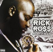 Rick Ross, Port Of Miami (LP)