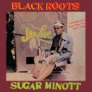 Sugar Minott, Black Roots [Limited Edition] (CD)