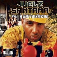 Juelz Santana, What The Game's Been Missing! (CD)