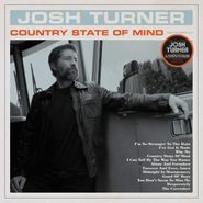 Josh Turner, Country State Of Mind (LP)
