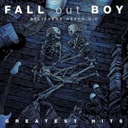 Fall Out Boy, Believers Never Die: Greatest Hits [Yellow Vinyl] (LP)