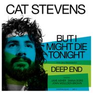 Cat Stevens, But I Might Die Tonight [Record Store Day Blue Vinyl] (7")
