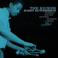 Bobby Hutcherson, The Kicker [180 Gram Vinyl] (LP)