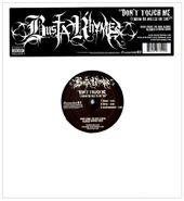 Busta Rhymes, Don't Touch Me (Throw Da Water On 'Em) (12")