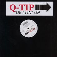 Q-Tip, Gettin Up (12")