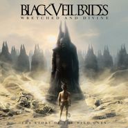 Black Veil Brides, Wretched And Divine - The Story Of The Wild Ones [Deluxe Edition] (CD)