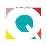 Swimming Pool Q's, 1984-1986: The A & M Years (CD)