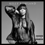 Kelly Rowland, Talk A Good Game (CD)