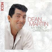 Dean Martin, Icon: My Kind Of Christmas (CD)