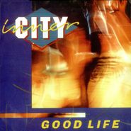 Inner City, Good Life (12")