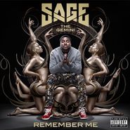 Sage The Gemini, Remember Me (CD)