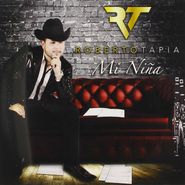Roberto Tapia, Mi Niña (CD)
