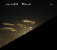 Mathias Eick, Midwest (CD)