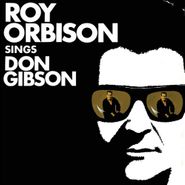 Roy Orbison, Roy Orbison Sings Don Gibson (CD)