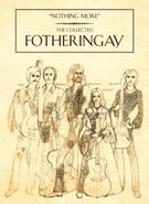 Fotheringay, Nothing More: The Collected Fotheringay [Box Set] (CD)