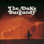 Cat's Eyes, The Duke Of Burgundy [OST] (LP)