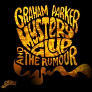 Graham Parker & The Rumour, Mystery Glue (LP)