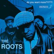 The Roots, Do You Want More?!!!??! (LP)