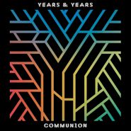 Years & Years, Communion (CD)