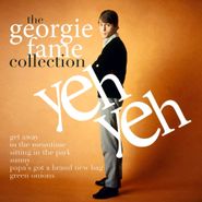 Georgie Fame, Yeh Yeh - The Georgie Fame Collection (CD)