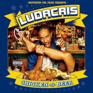 Ludacris, Chicken-N-Beer (LP)