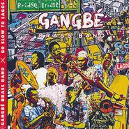 Gangbé Brass Band, Go Slow To Lagos (CD)