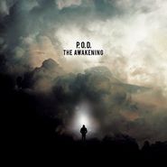 P.O.D., The Awakening (CD)