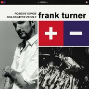 Frank Turner, Positive Songs For Negative People (LP)