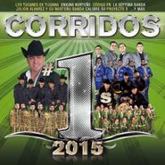 Various Artists, Corridos #1's 2015 (CD)