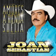 Joan Sebastian, Amores A Rienda (CD)