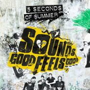 5 Seconds Of Summer, Sounds Good Feels Good (LP)