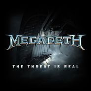 Megadeth, The Threat Is Real [Black Friday] (12")