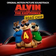 Alvin & The Chipmunks, Alvin & The Chipmunks - The Road Chip [OST] (CD)