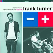 Frank Turner, Positive Songs For Negative People: Acoustic [Record Store Day 140 Gram Vinyl] (LP)