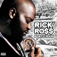 Rick Ross, Port Of Miami (LP)