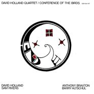 Dave Holland Quartet, Conference Of The Birds [180 Gram Vinyl] (LP)