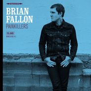 Brian Fallon, Painkillers [Box Set] (7")
