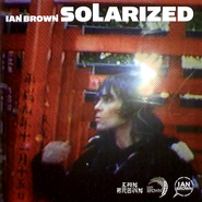 Ian Brown, Solarized (LP)