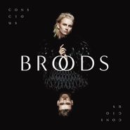 Broods, Conscious [130 Gram Vinyl] (LP)