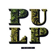 Pulp, We Love Life (LP)