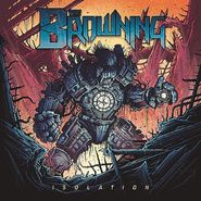 The Browning, Isolation (LP)