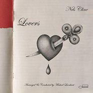Nels Cline, Lovers (LP)