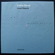 Zsofia Boros, Local Objects (CD)
