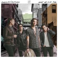 American Authors, What We Live For (LP)