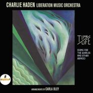 Charlie Haden's Liberation Music Orchestra, Time/Life (Song For The Whales And Other Beings) (CD)
