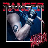 Ranger , Speed & Violence (CD)