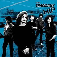 The Tragically Hip, The Tragically Hip (LP)