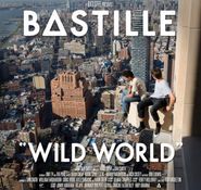 Bastille, Wild World [Deluxe Edition] (CD)